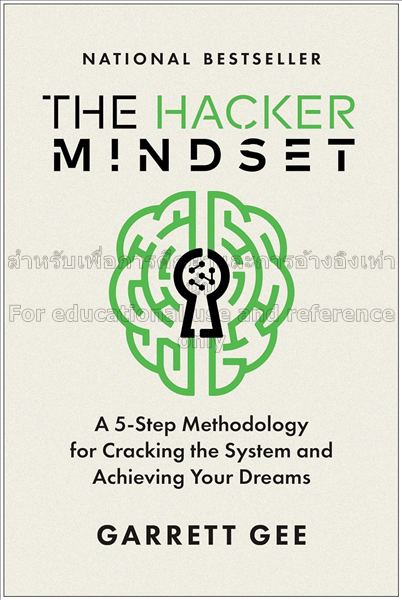 The hacker mindset :  a 5-step methodology for cra...