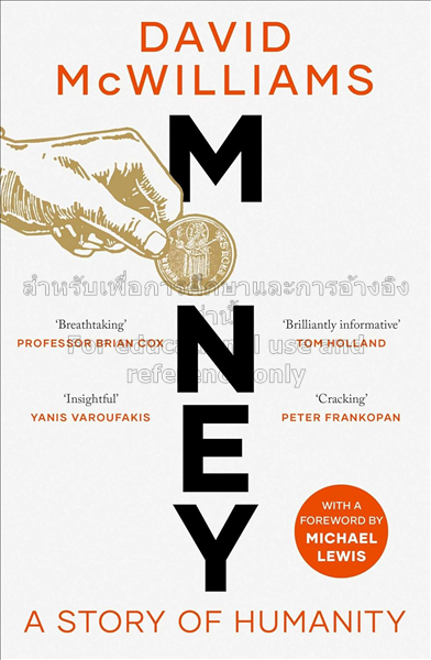 Money: a story of humanity / David McWilliams....