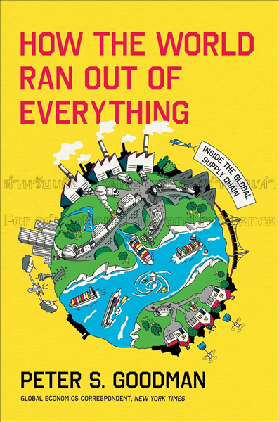 How the world ran out of everything: inside the gl...