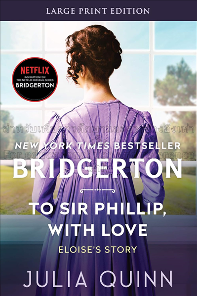 Bridgerton 5: To Sir Phillip, With Love / Julia Qu...