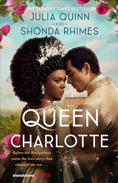 Queen Charlotte: Before the Bridgertons / Julia Qu...