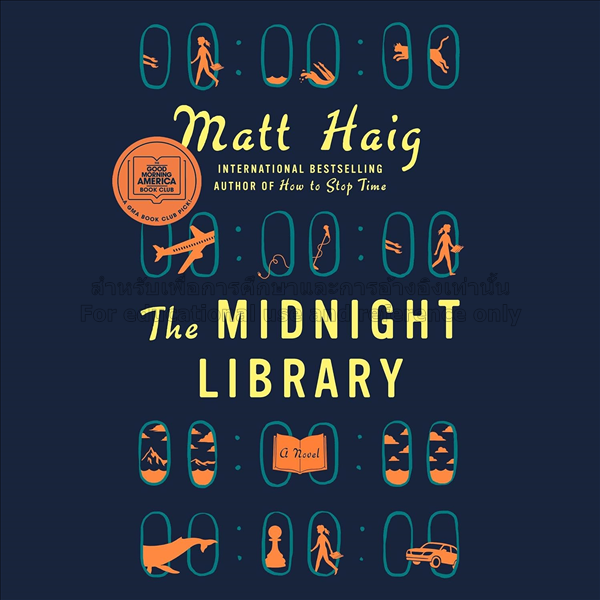 The Midnight Library / Matt Haig....