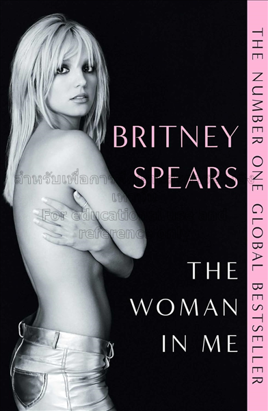 The Woman in Me / Britney Spears....