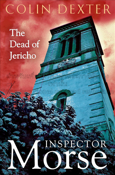 Dead of Jericho (Inspector Morse 5) /  Colin Dexte...