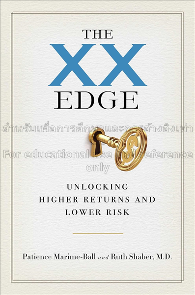 The XX edge: unlocking higher returns and lower ri...