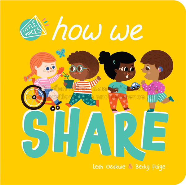 Little voices: how we share / written by Leah Osak...