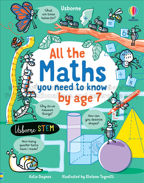 All the maths you need to know by age 7 / written ...