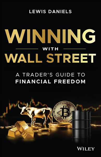 Winning with Wall Street : a trader's guide to fin...