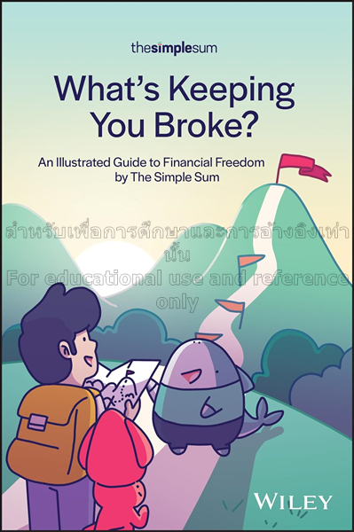 What's keeping you broke?: an illustrated guide to...