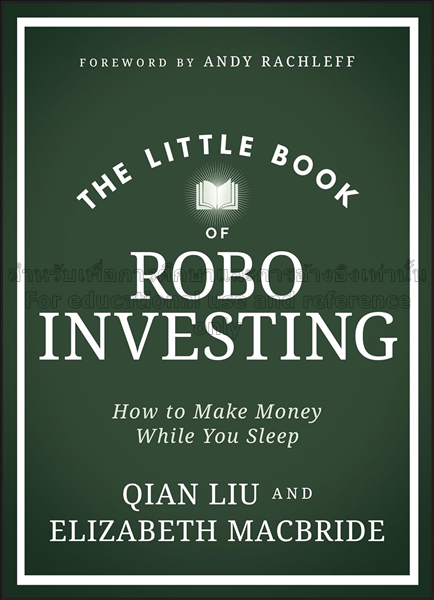 The little book of robo investing / Elizabeth Macb...