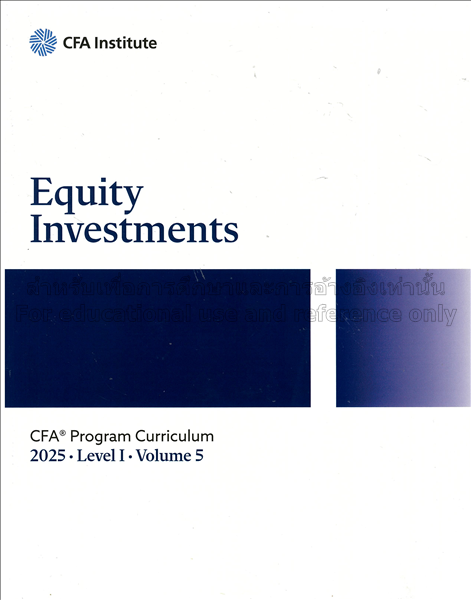 CFA program curriculum level I volume 5 2025 : equ...