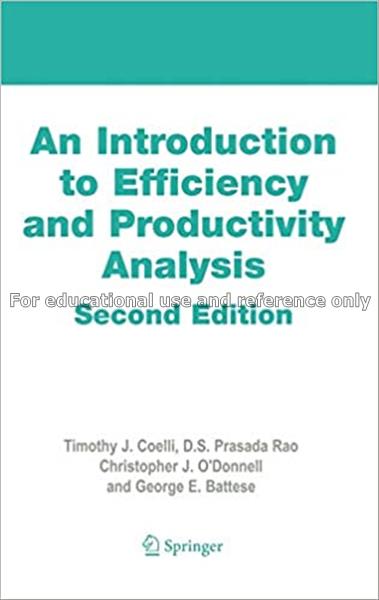 An introduction to efficiency and productivity ana...