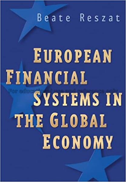 European financial systems in the global economy /...