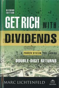Get rich with dividends : a proven system for earn...