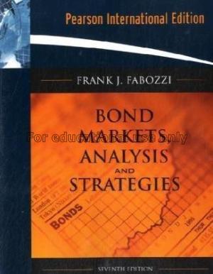 Bond markets, analysis and strategies / Frank J. F...