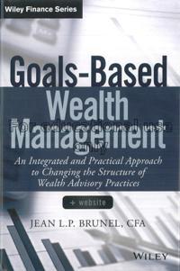 Goals-based wealth management : an integrated and ...