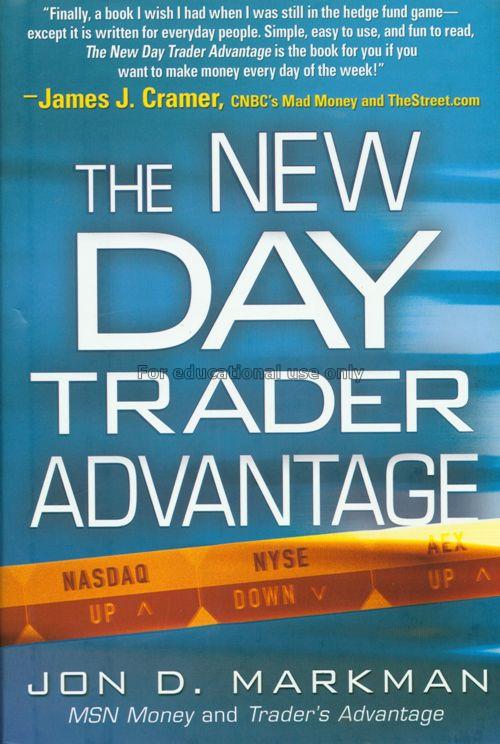 The new day trader advantage : sane, smart, and st...