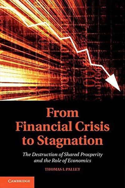 From financial crisis to stagnation : the destruct...
