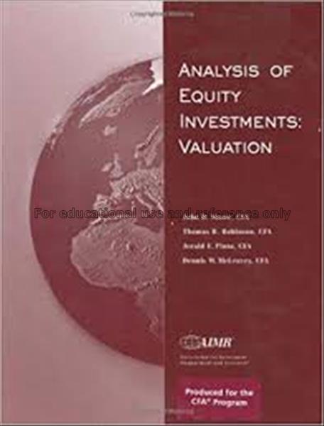 Analysis of equity investments : valuation / John ...
