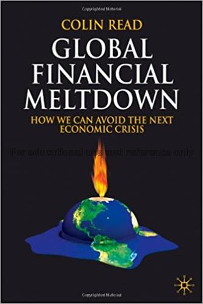 Global financial meltdown : how we can avoid the n...