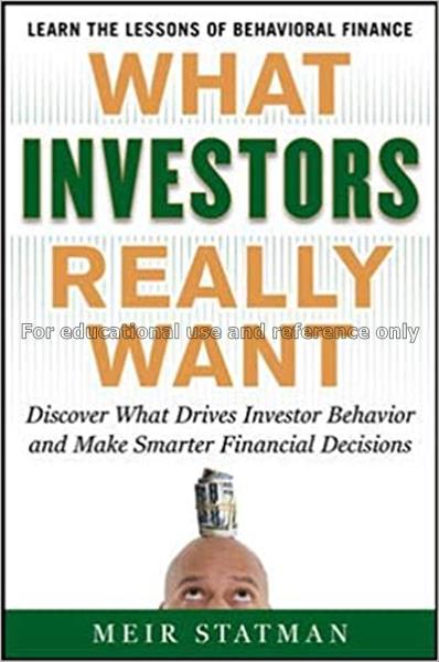 What investors really want : discover what drives ...