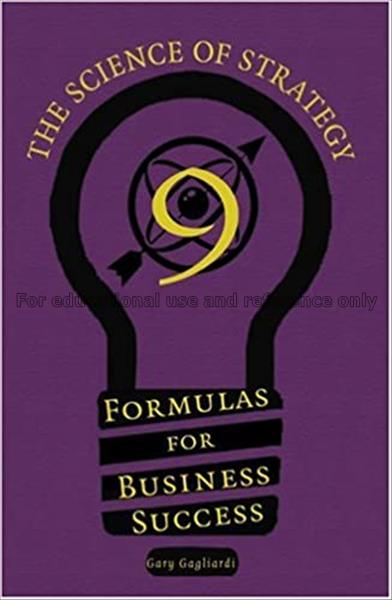 Nine formulas for business [competitive] success :...