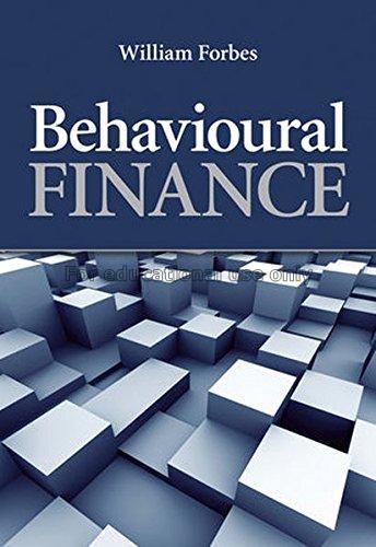Behavioural finance / William Forbes...