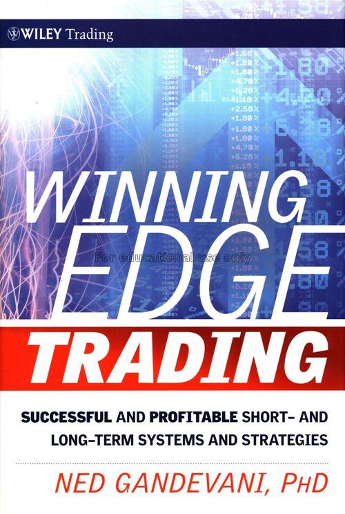 Winning edge trading : successful and profitable s...