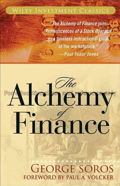 The alchemy of finance / George Soros ; [foreword ...