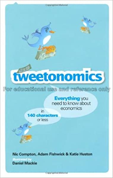 Tweetonomics : everything you need to know about e...