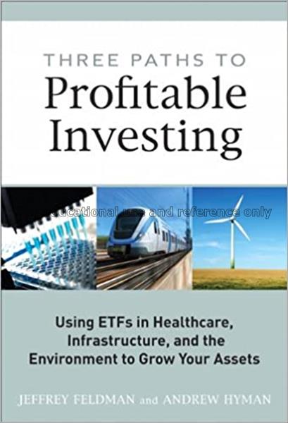 Three paths to profitable investing : using ETFs i...