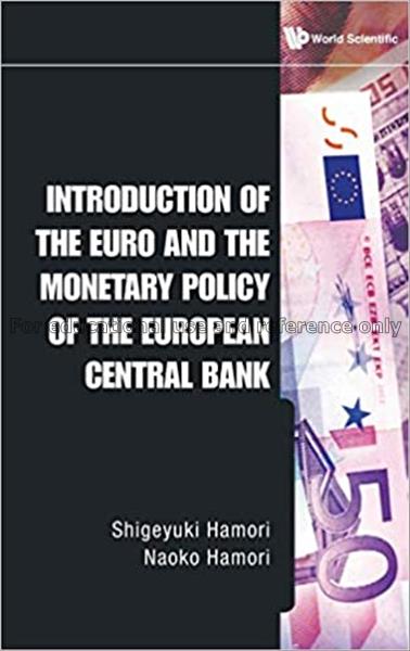 Introduction of the euro and the monetary policy o...