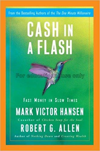 Cash in a flash : fast money in slow times / Mark ...