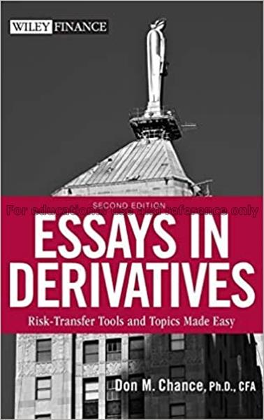 Essays in derivatives : risk-transfer tools and to...