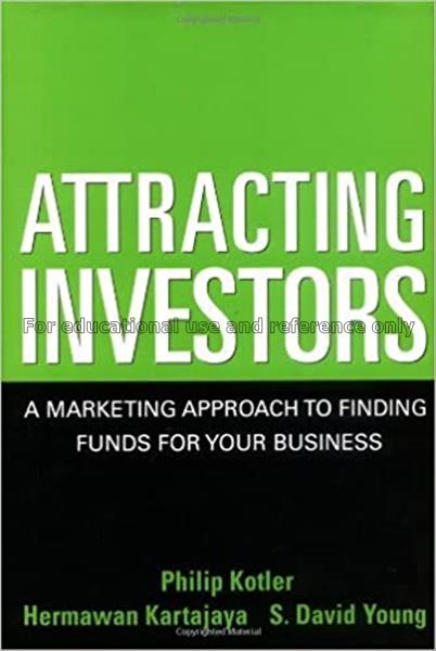 Attracting investor : a marketing approach to find...