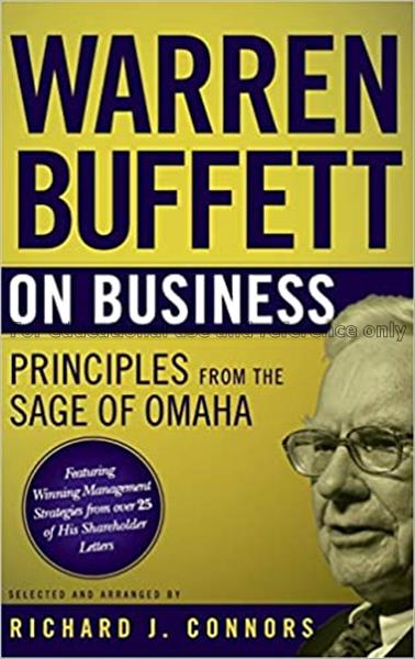 Warren Buffett on business : principles from the s...