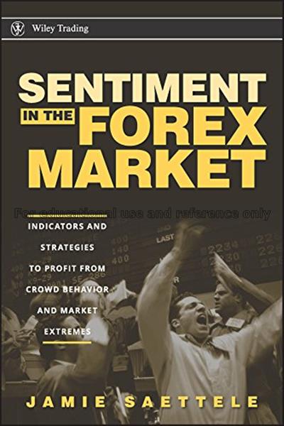 Sentiment in the Forex market : indicators and str...
