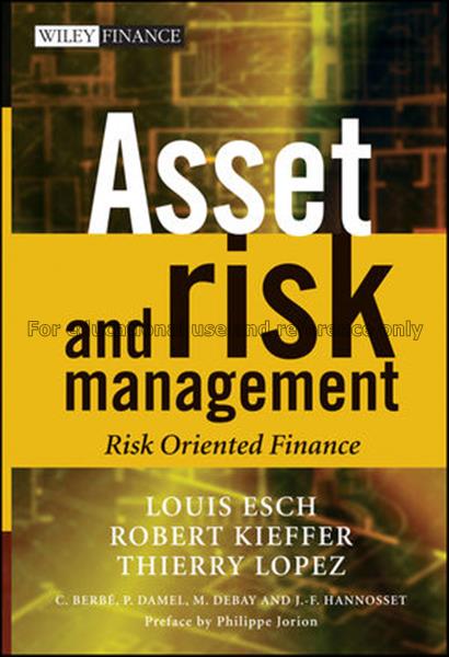 Asset and risk management : risk oriented finance ...