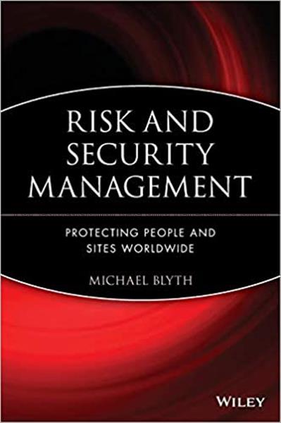 Risk and security management : protecting people a...