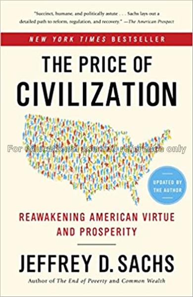 The price of civilization : reawakening virture an...