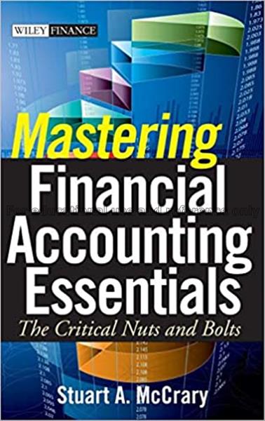 Mastering financial accounting essentials : the cr...