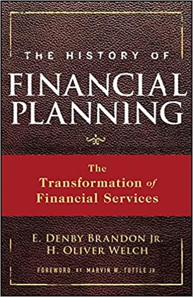 The history of financial planning : the transforma...