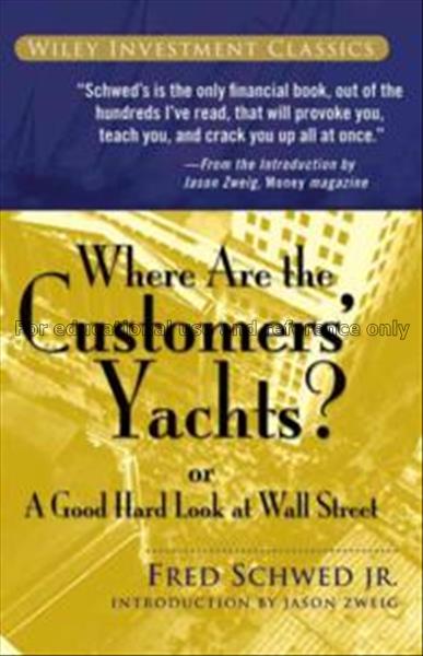Where are the customers’ yachts?, or, A good hard ...