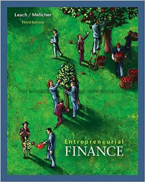 Entrepreneurial finance / J. Chris Leach, Ronald W...