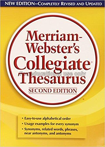 Merriam-Webster's collegiate thesaurus...
