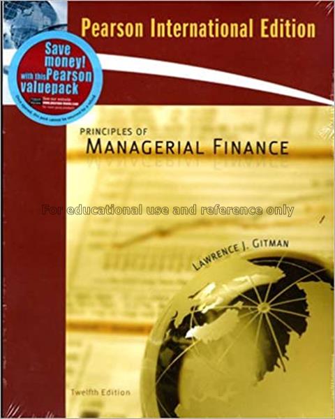 Principles of managerial finance / Lawrence J. Git...