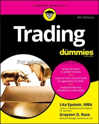 Trading for dummies / by Michael Griffis and Lita ...