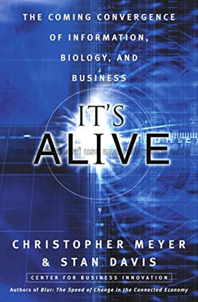 It's alive / by Christopher Meyer and Stan Divis...
