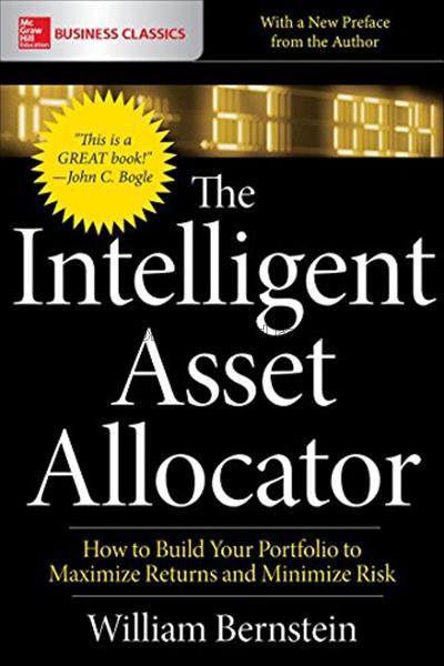 The intelligent asset allocator : how to build you...