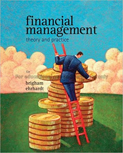 Financial management : theory and practice / Eugen...